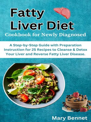 cover image of Fatty Liver Diet Cookbook for Newly Diagnosed